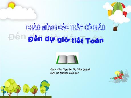 Bài giảng Hoạt động trải nghiệm Lớp 1 - Khám phá trường em - Nguyễn Thị Như Quỳnh