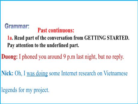 Bài giảng Tiếng Anh Lớp 8 - Grammar: Past continuous