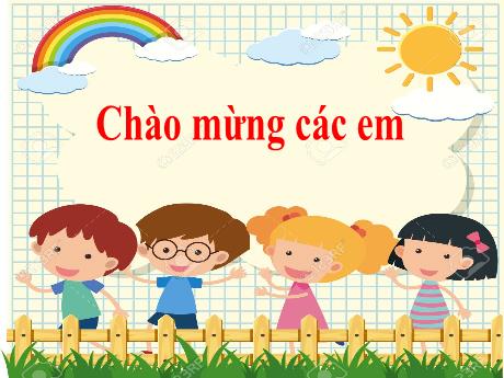 Bài giảng Tiếng Việt 1 - Tuần 34: Kể chuyện Cô bé quàng khăn đỏ