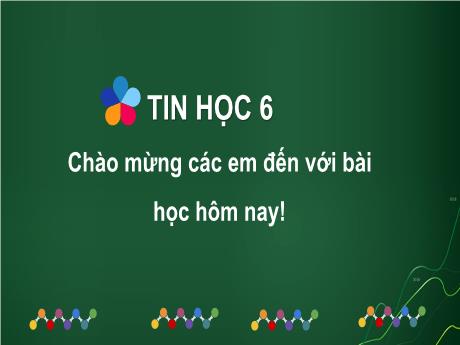Bài giảng Tin học 6 - Chủ đề C, Bài 3: Giới thiệu máy tìm kiếm