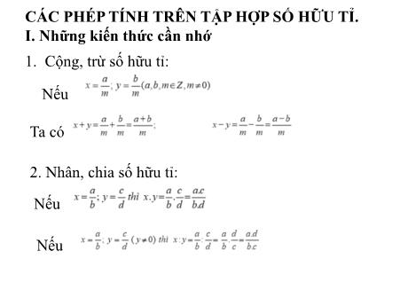 Bài giảng Toán 8 - Ôn tập: Cộng, trừ, nhân, chia số hữu tỉ (Buổi 2)