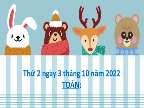 Bài giảng Toán Lớp 2 (Kết nối tri thức) - Bài 8: Bảng cộng (qua 10) - Năm học 2022-2023
