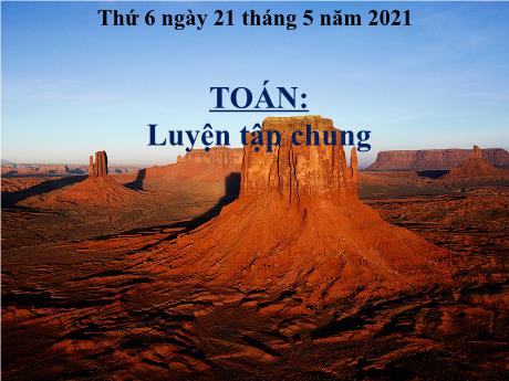 Bài giảng Toán Lớp 2 - Luyện tập chung - Năm học 2020-2021