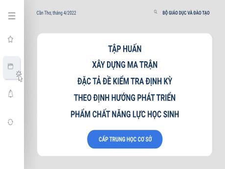 Slide PowerPoint Xây dựng ma trận đặc tả đề kiểm tra định kỳ theo định hướng phát triển phẩm chất năng lực học sinh Cấp Trung học cơ sở